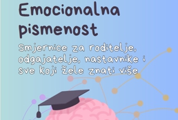 Brošura “Emocionalna pismenost: Smjernice za roditelje, odgajatelje, nastavnike i sve koji žele znati više”