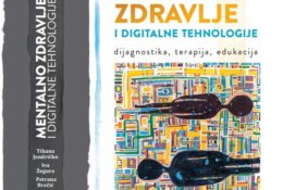 Predstavljanje knjige „Mentalno zdravlje i digitalne tehnologije“ povodom obilježavanja 145 godina Klinike za psihijatriju Vrapče