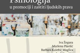 Objavljena knjiga: Psihologija u promociji i zaštiti ljudskih prava