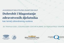 Poziv na javnozdravstveni stručno-znanstveni skup „Dobrobit i blagostanje zdravstvenih djelatnika kao temelj zdravstvenog sustava“