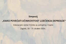 Poziv na simpozij “Kako povećati učinkovitost liječenja depresije”