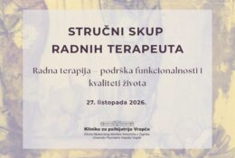 Radna terapija – podrška funkcionalnosti i kvaliteti života